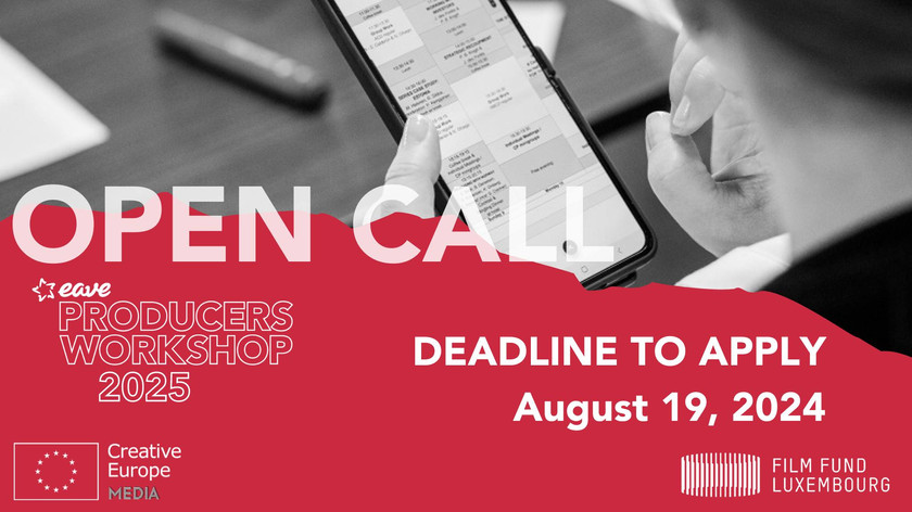 Open call. EAVE Producers workshop 2025. Deadline to apply August 19, 2024. Foto / Illustrasjon.