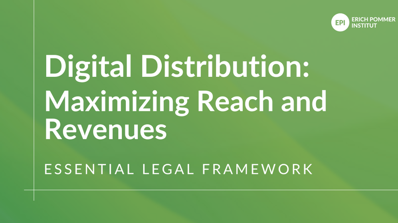 Illustrasjon. EPI: Digital Distribution: Maximizing Reach and Revenues. Essential Legal Framework.