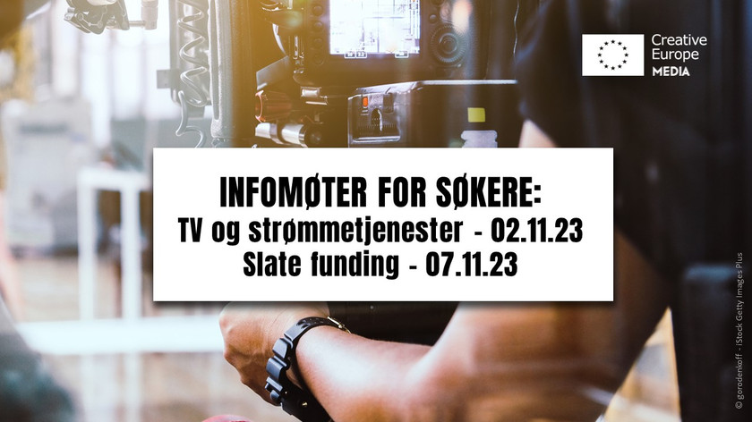 Opptak med et filmkamera pågår. Creative Europe MEDIA. Infomøter for søkere: TV og strømmetjenester - 02.11.23. Slate funding - 07.11.23. Foto/illustrasjon